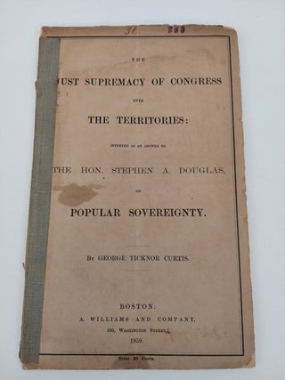 TWO PRE CIVIL WAR PAMPHLETS ON POPULAR SOVEREIGNTY