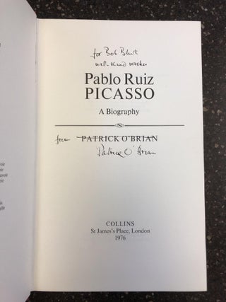 PABLO RUIZ PICASSO: A BIOGRAPHY [SIGNED]