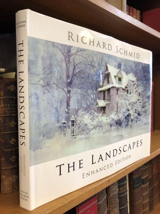 1358447 RICHARD SCHMID: THE LANDSCAPES. Richard Schmid, Nancy Guzik