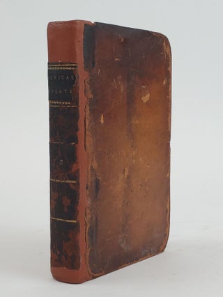 1358509 MEDICAL ESSAYS AND OBSERVATIONS, PUBLISHED BY A SOCIETY IN EDINBURGH (VOLUME THREE ONLY)....