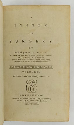 A SYSTEM OF SURGERY. ILLUSTRATED WITH COPPERPLATES [Volumes II - III, Only]
