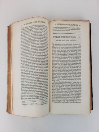DE SEDIBUS ET CAUSIS MORBORUM PER ANATOMEN INDAGATIS. LIBRI QUINQUE. DISSECTIONES, ET ANIMADVERSIONES, NUNC PRIMUM EDITAS, COMPLECTUNTUR PROPEMODUM INNUMERAS, MEDICIS, CHIRURGIS, ANATOMICIS PROFUTURAS. [THREE VOLUMES COMPRISING FIVE BOOKS]