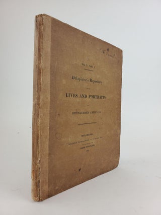 1358812 DELAPLAINE'S REPOSITORY OF THE LIVES AND PORTRAITS OF DISTINGUISHED AMERICAN...
