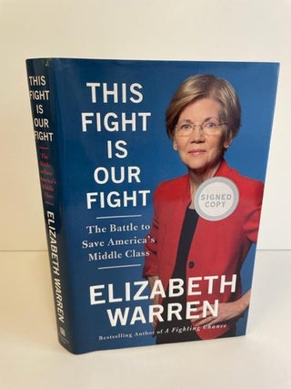 1358903 THIS FIGHT IS OUR FIGHT. Elizabeth Warren