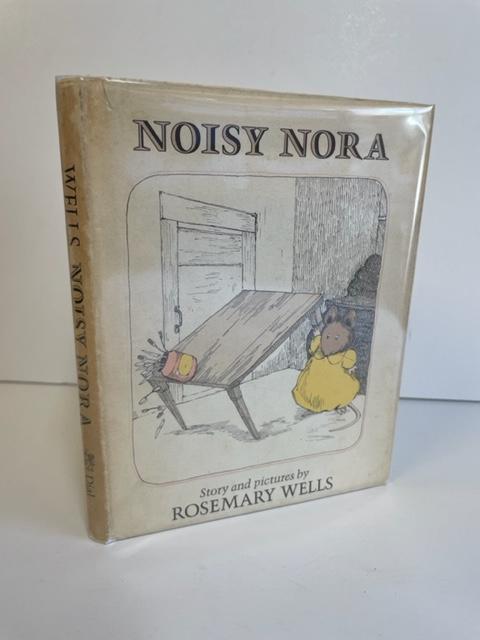 1358910 NOISY NORA. Rosemary Wells.