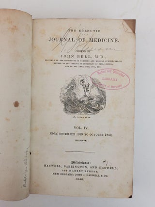 THE ECLECTIC JOURNAL OF MEDICINE [VOLUMES THREE AND FOUR ONLY]