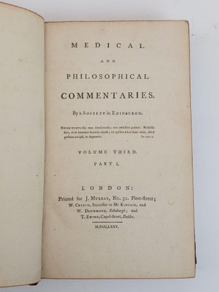 MEDICAL AND PHILOSOPHICAL COMMENTARIES [VOLUMES ONE, TWO, THREE, FIVE AND SIX ONLY]