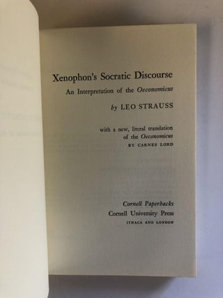 XENOPHON'S SOCRATIC DISCOURSE: AN INTERPRETATION OF THE OECONOMICUS