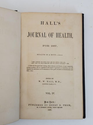 HALL'S JOURNAL OF HEALTH [VOLUMES 2-5 ONLY]