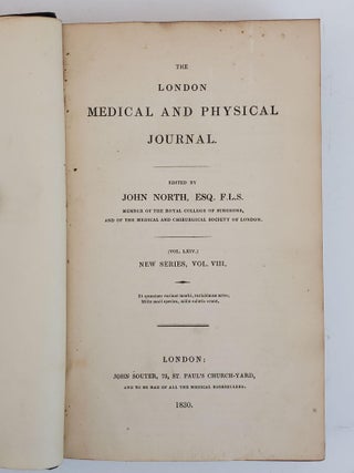 THE LONDON MEDICAL AND PHYSICAL JOURNAL [VOLUMES 58, 61, 62, 64, 67 ONLY]