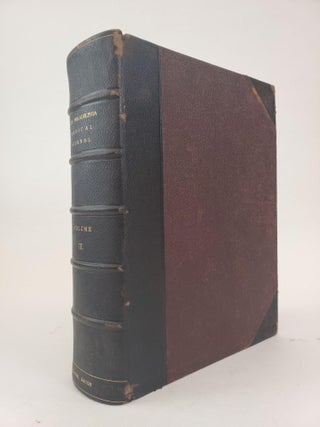 1359718 THE PHILADELPHIA MEDICAL JOURNAL [VOLUME THREE ONLY]. George M. Gould