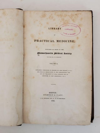 LIBRARY OF PRACTICAL MEDICINE [VOLUME TWO ONLY]