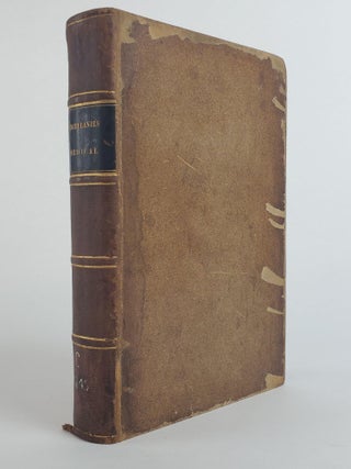 1359875 [Fourteen Nineteenth Century Medical Pamphlets, Bound Together] [Signed by Lewis H....