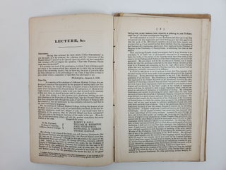 [N.t] PAMPHLETS RELATING TO THE PERSONAL AND PROFESSIONAL FRACAS BETWEEN GRANVILLE SHARP PATTISON AND NATHANIEL CHAPMAN