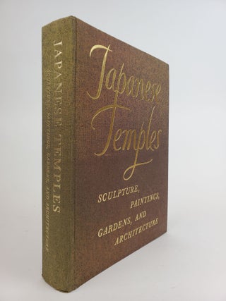 1360535 JAPANESE TEMPLES: SCULPTURE, PAINTINGS, GARDENS, AND ARCHITECTURE. J. Edward Kidder,...