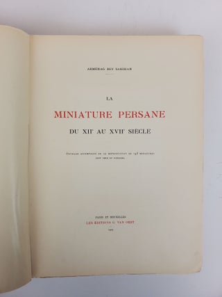 LA MINIATURE PERSANE DU XIIE AU XVIIE SIECLE