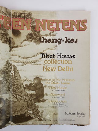 THE SIXTEEN NETENS: THANG-KAS