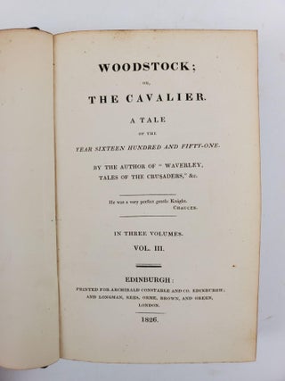 WOODSTOCK; OR, THE CAVALIER. A TALE OF THE YEAR SIXTEEN-HUNDRED AND FIFTY-ONE.