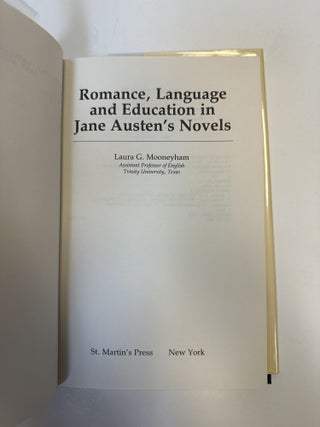 ROMANCE, LANGUAGE, AND EDUCATION IN JANE AUSTEN'S NOVELS