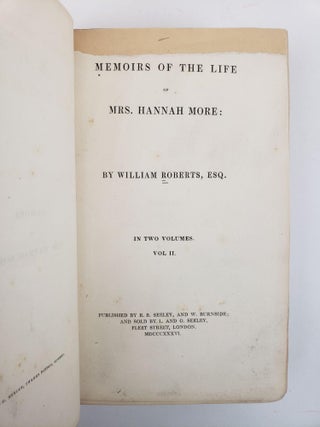 MEMOIRS OF THE LIFE OF MRS. HANNAH MORE. IN TWO VOLUMES