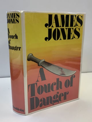 1361115 A TOUCH OF DANGER [SIGNED]. James Jones
