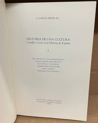 HISTORIA DE UNA CULTURA. [VOLUME] I: CASTILLA Y LEÓN EN LA HISTORIA DE ESPAÑA