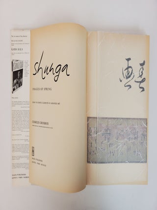 SHUNGA: IMAGES OF SPRING. ESSAY ON EROTIC ELEMENTS IN JAPANESE ART