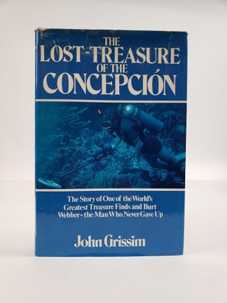 1361561 THE LOST TREASURE OF THE CONCEPCIÓN: THE STORY OF ONE OF THE WORLD'S GREATEST TREASURE...