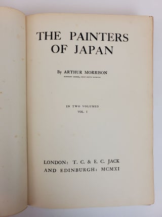THE PAINTERS OF JAPAN [TWO VOLUMES]