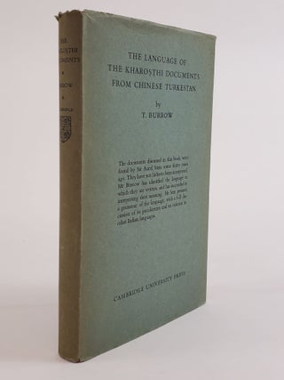 1361601 THE LANGUAGE OF THE KHAROSTHI DOCUMENTS FROM CHINESE TURKESTAN. T. Burrow