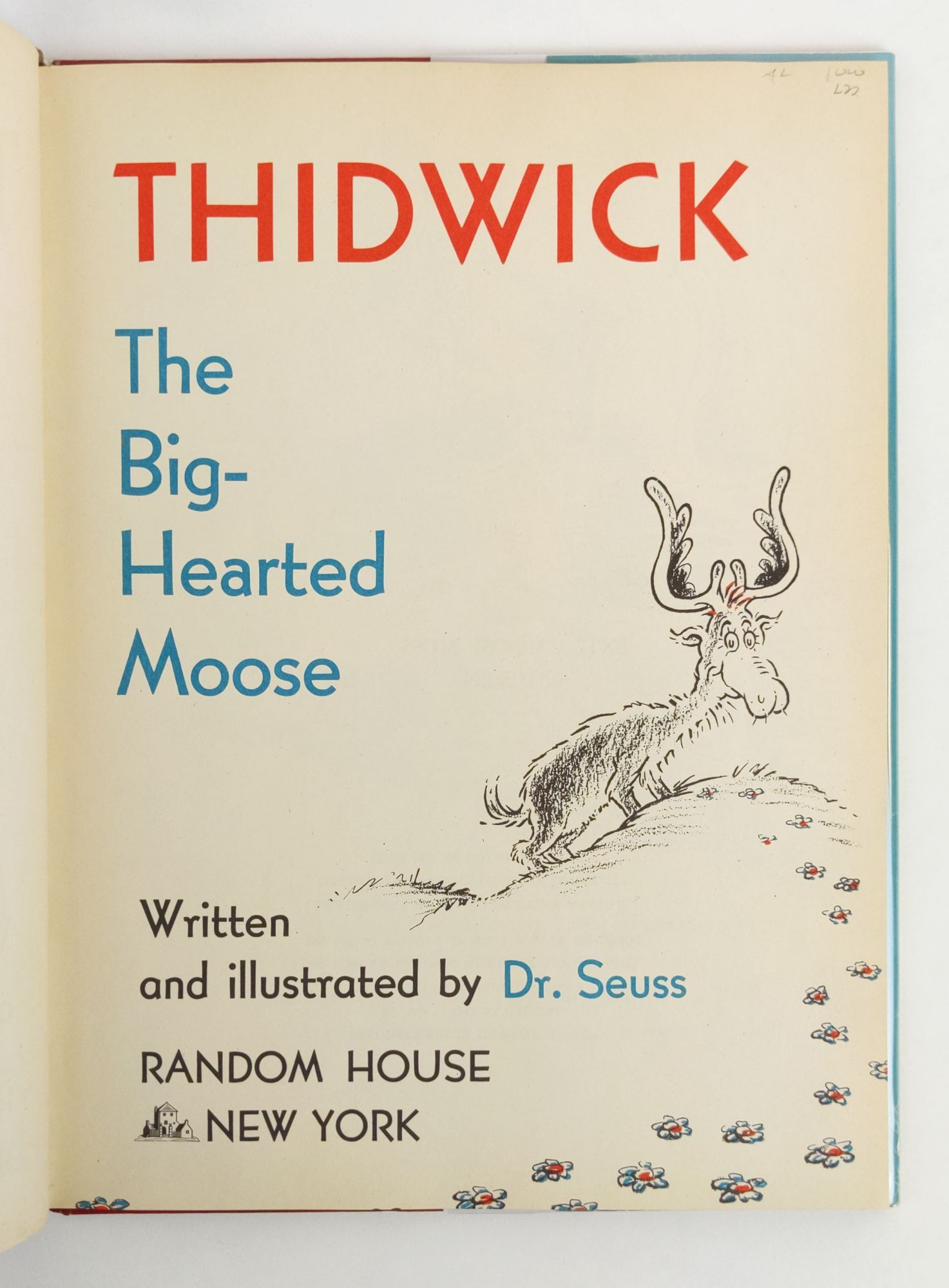 THIDWICK THE BIG-HEARTED MOOSE | Dr. Seuss | First Edition, First