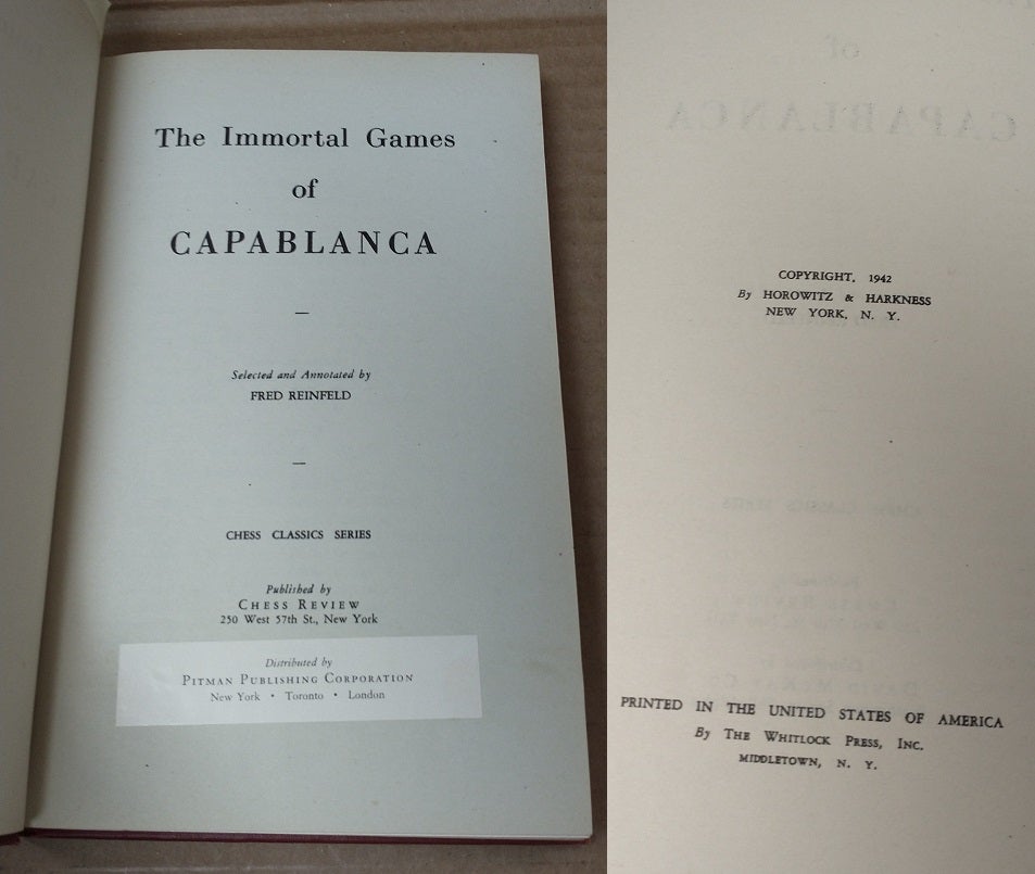 THE IMMORTAL GAMES OF CAPABLANCA CHESS CLASSICS SERIES by Fred Reinfeld,  José Raúl Capablanca