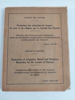 1361774 PROTECTION OF LINGUISTIC, RACIAL AND RELIGIOUS MINORITIES BY THE LEAGUE OF NATIONS:...