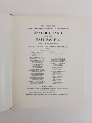 REPORTS OF THE NORWEGIAN ARCHAEOLOGICAL EXPEDITION TO EASTER ISLAND AND THE EAST PACIFIC [TWO VOLUMES]