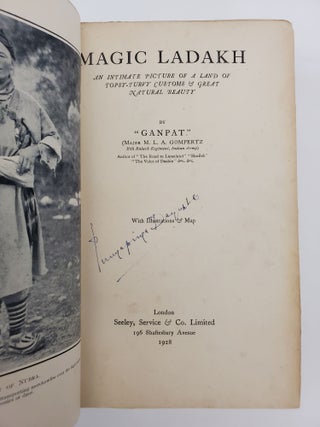MAGIC LADAKH: AN INTIMATE PICTURE OF A LAND OF TOPSY-TURVY CUSTOMS & GREAT NATURAL BEAUTY