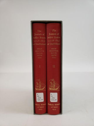 1361852 THE JOURNALS OF ASHLEY BOWEN (1728-1813) OF MARBLEHEAD [TWO VOLUMES]. Philip Chadwick...