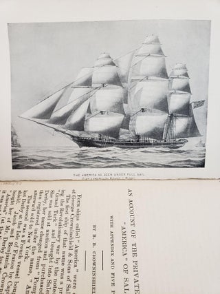 AN ACCOUNT OF THE PRIVATE ARMED SHIP "AMERICA" OF SALEM. WITH APPENDIX AND FIVE PLATES