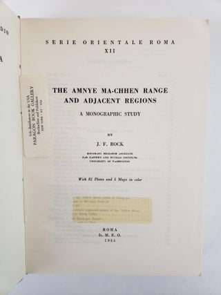 THE AMNYE MA-CHHEN RANGE AND ADJACENT REGIONS: A MONOGRAPHIC STUDY