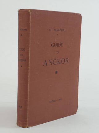 1361894 GUIDE TO ANGKOR: ANGKOR VAT-ANGKOR THOM AND MONUMENTS OF "GREAT CIRCUIT" AND "LITTLE...