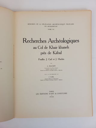 RECHERCHES ARCHEOLOGIQUES AU COL DE KHAIR KHANEH PRES DE KABUL