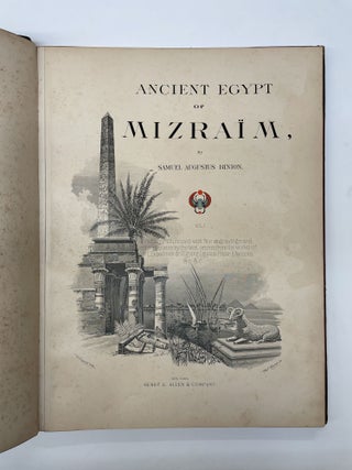 1362056 ANCIENT EGYPT OR MIZRAIM [Two Volumes]. Samuel Augustus Binion