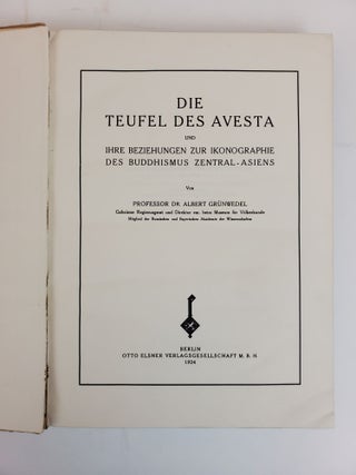 DIE TEUFEL DES AVESTA UND IHRE BEZIEHUNGEN ZUR IKONOGRAPHIE DES BUDDHISMUS ZENTRAL-ASIENS