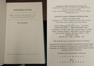ANALOGIES AT WAR : KOREA, MUNICH, DIEN BIEN PHU, AND THE VIETNAM DECISIONS OF 1965