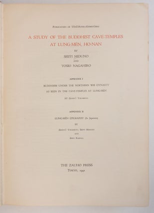 A STUDY OF THE BUDDHIST CAVE-TEMPLES AT LUNG-MEN, HO-NAN