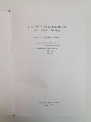 THE GROTTOES IN THE TIANTI MOUNTAIN, WUWEI