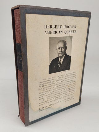 HERBERT HOOVER: AMERICAN QUAKER [SIGNED]