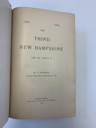 THE THIRD NEW HAMPSHIRE AND ALL ABOUT IT 1861-1865