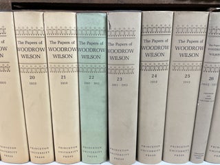 THE PAPERS OF WOODROW WILSON [Vols. 1 - 55, of 69]