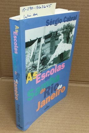 1363645 AS ESCOLAS DE SAMBA DO RIO DE JANEIRO. Sérgio Cabral