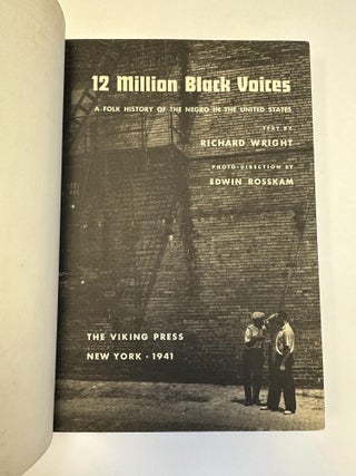 12 MILLION BLACK VOICES: A FOLK HISTORY OF THE NEGRO IN THE UNITED STATES